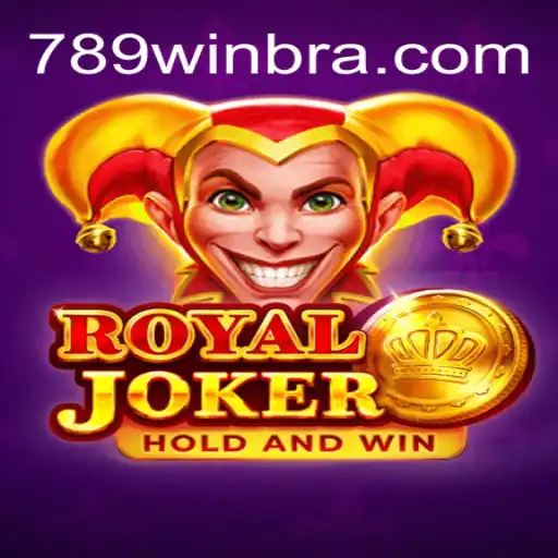 Exploring the Thrills of RoyalJoker on the 789Win Platform: Online Slots Brasil #1