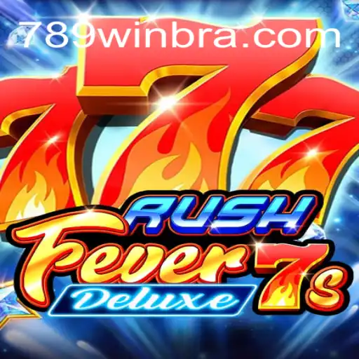 Exploring RushFever7sDeluxe: A Thrilling Online Slot Adventure on 789Win Platform Brasil
